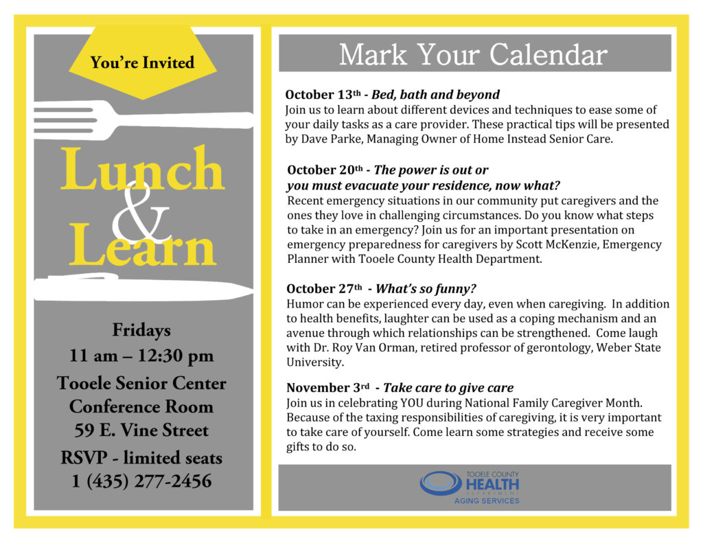 Mark your calendars! We will be kicking off our free caregiver Lunch &  Learn seminar series. | Tooele County Health Department